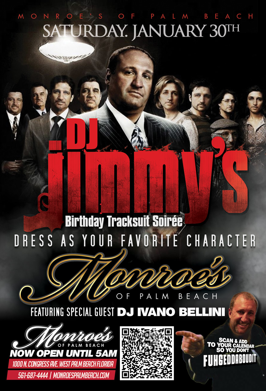 MOnroes Palm Beach DJ Jimmy B-day