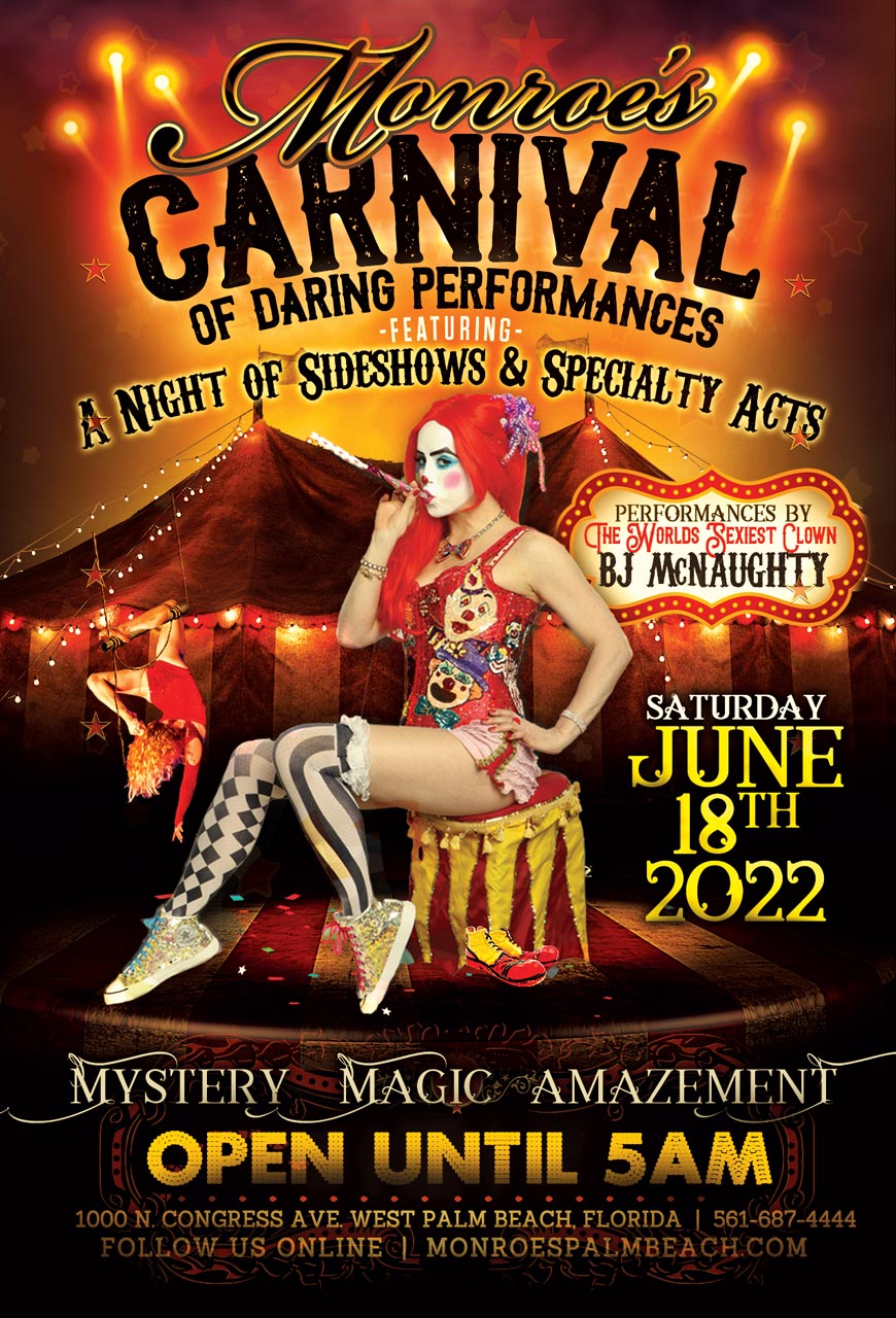 Monroes Carnival Night Featuring BJ McNaughty