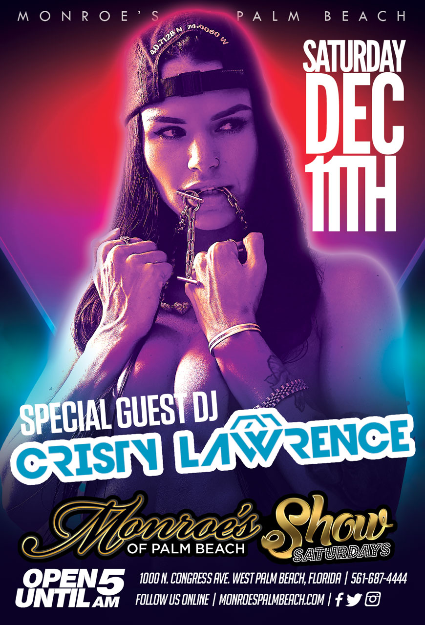DJ Cristy Lawrence LIVE at Monore's West Palm Beach
