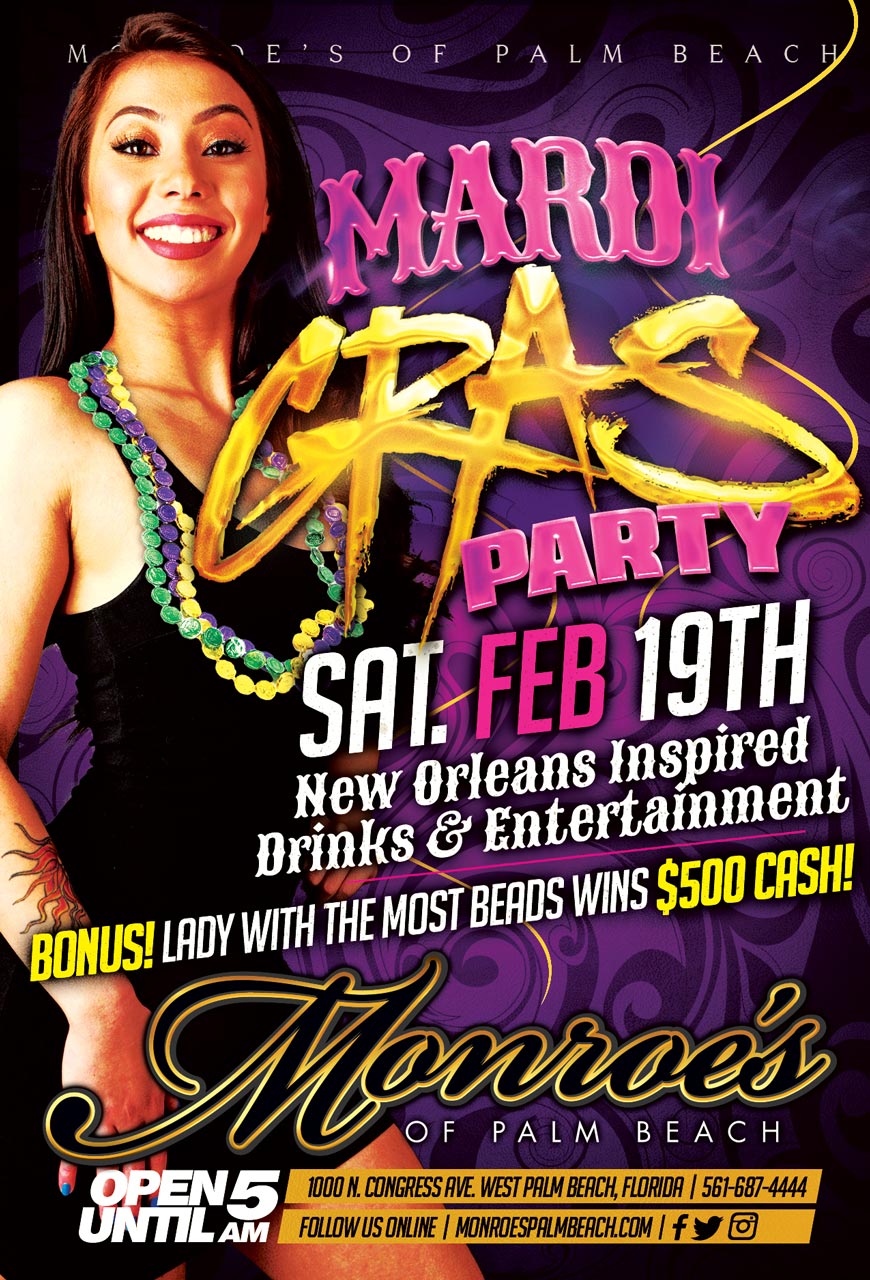 Monroes Palm Beach Mardi Gras Party Feb 19th