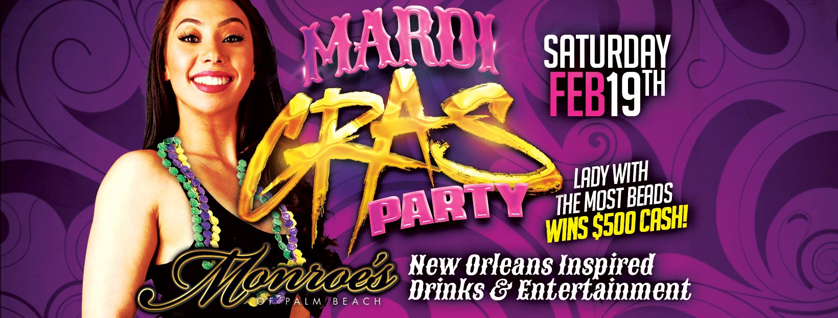Monroes Palm Beach Mardi Gras Party Feb 19th