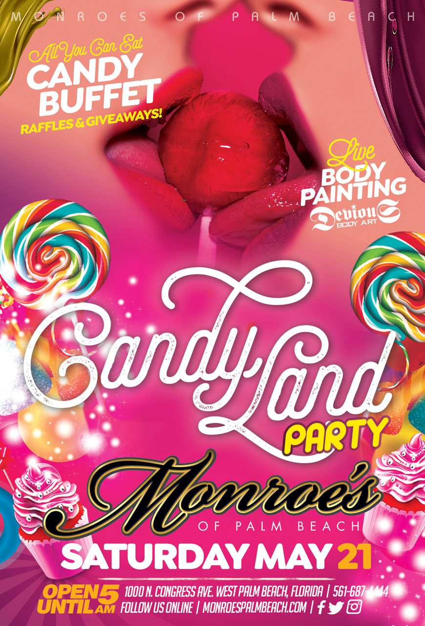 Monroe's Candy Land Party May 21st