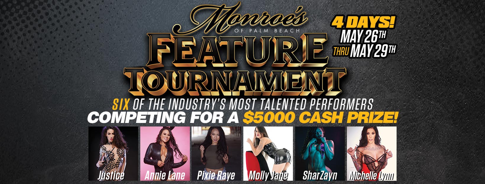 Monroes Feature Tournament 2022 $5000 Cash Prize