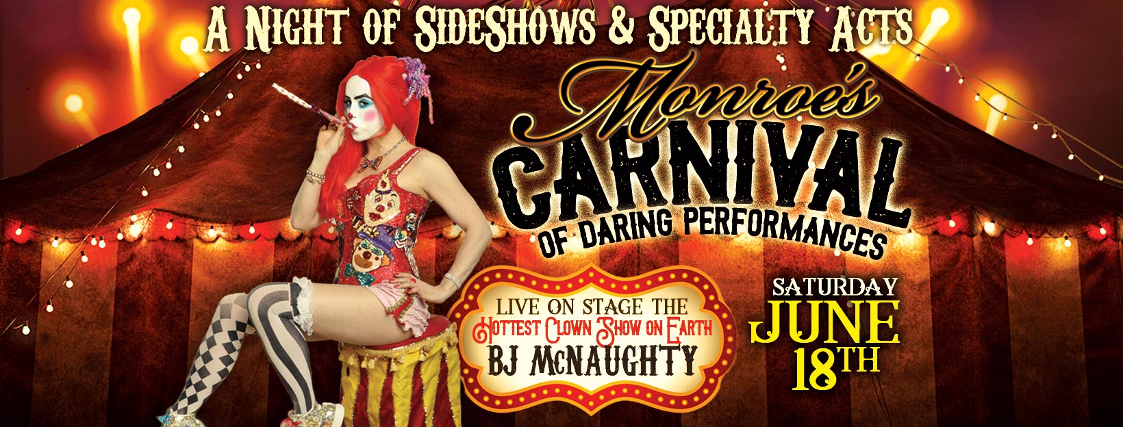 Monroes Carnival Night Featuring BJ McNaughty June 18th