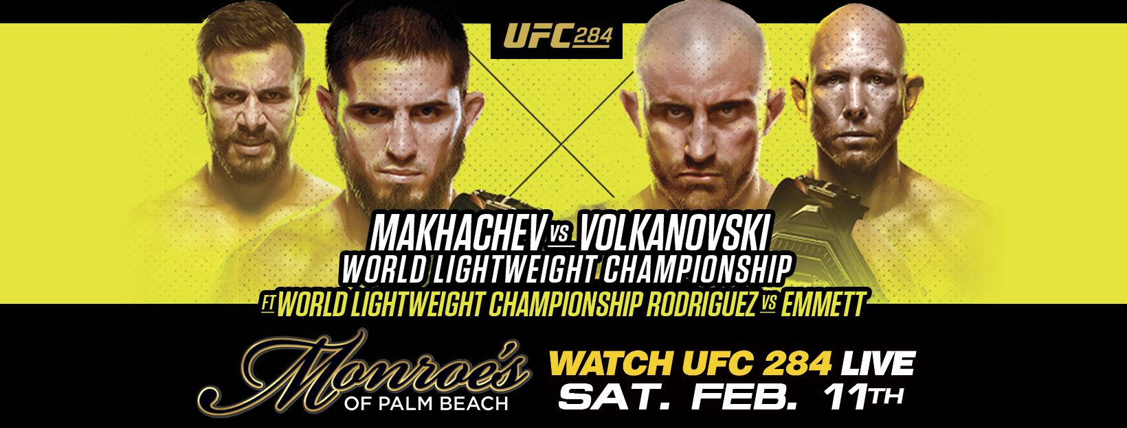 UFC 284 Live Watch Party Sat Feb 11th Monroes Palm Beach