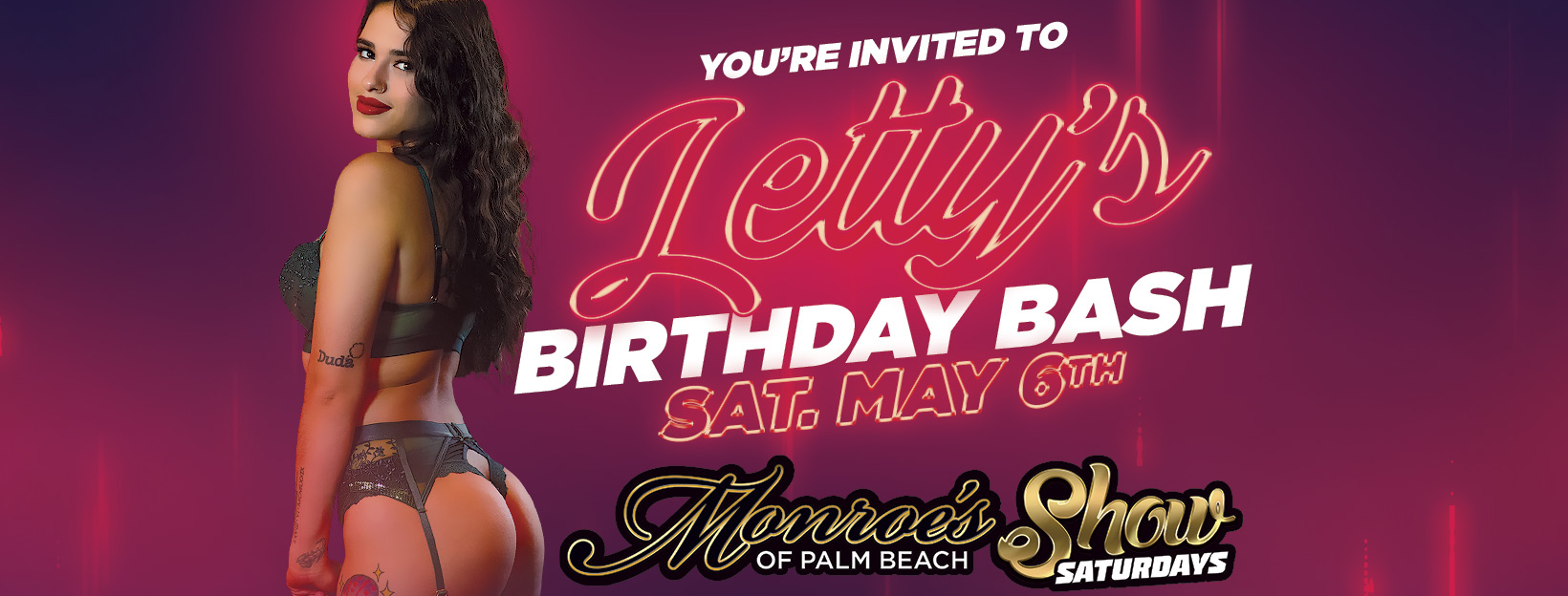 letty's Birthday Bash May 6th at Monroes Palm Beach