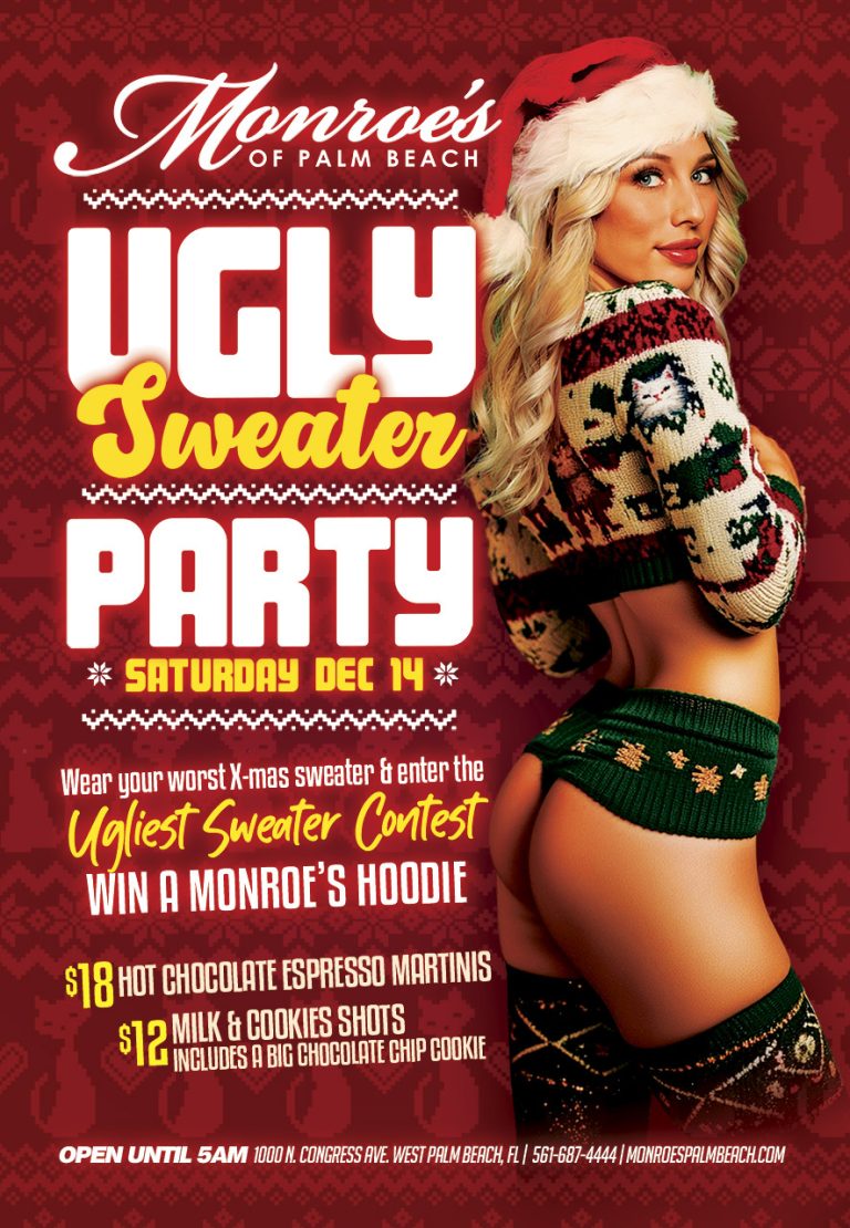 Monroe's Ugly Sweater Party Saturday December 14th 2024.