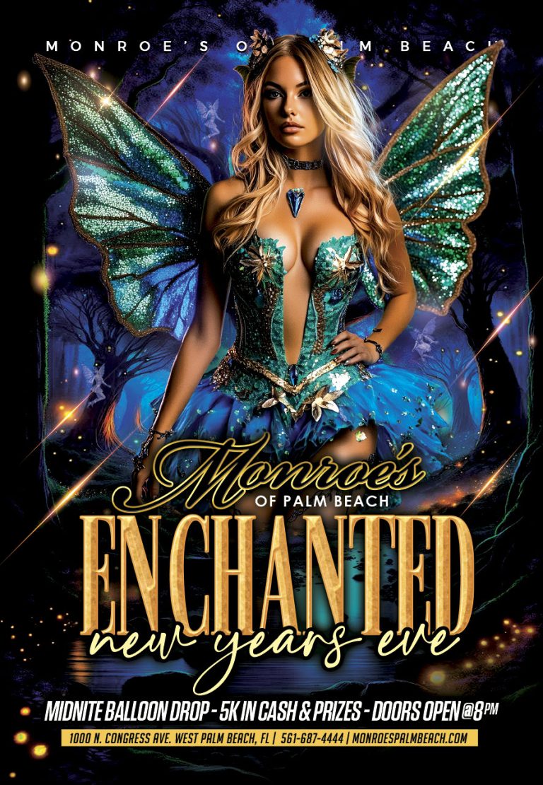 Monroe's Enchanted NYE Party, News Year's Eve at Monroe's West Palm Beach