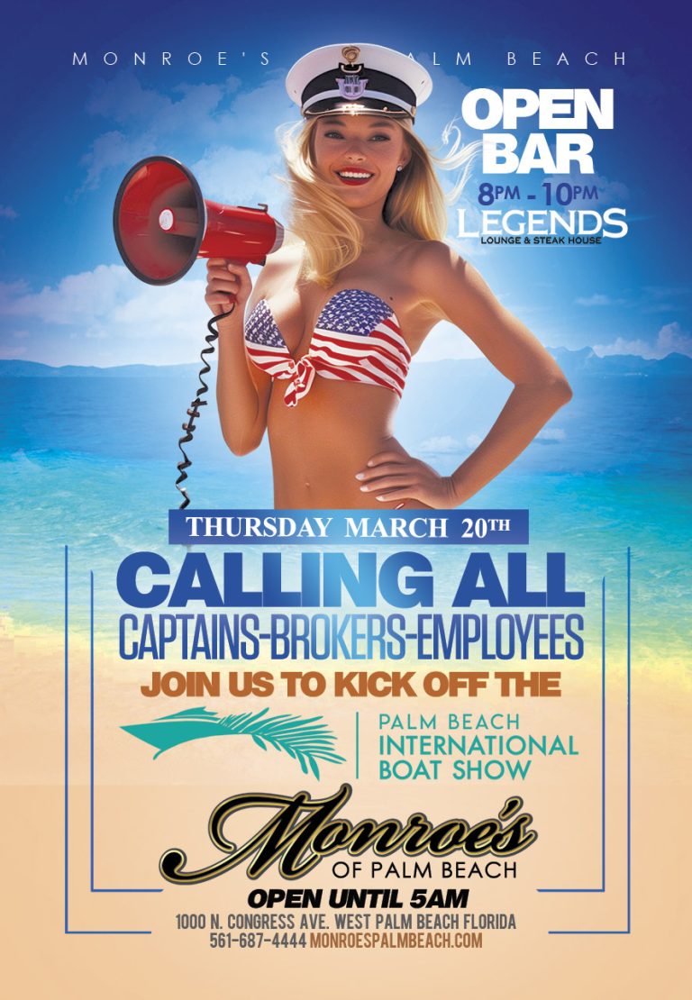 Palm Beach International Boat Show Kickoff Party, Thursday March 20th at Monroe's Palm Beach