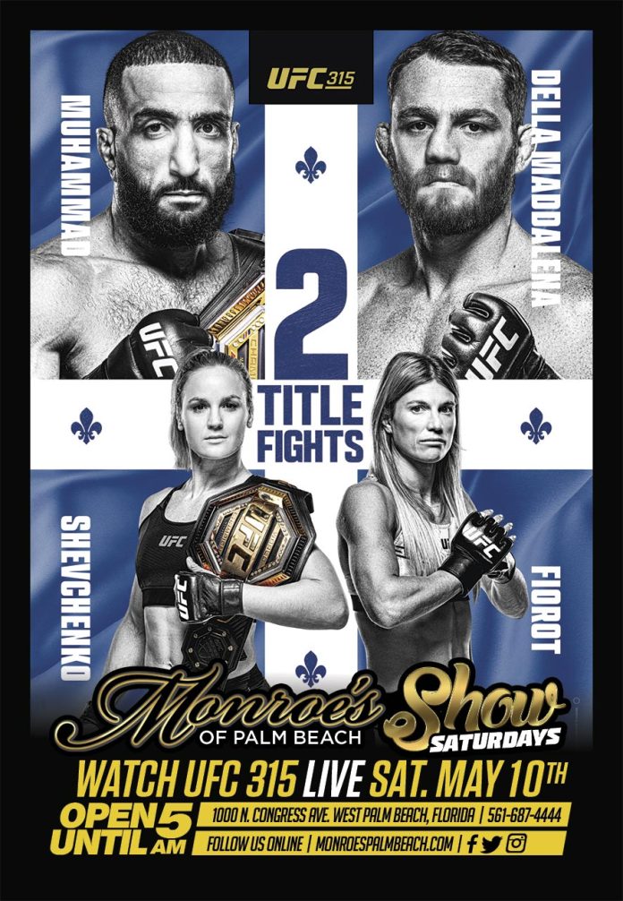UFC 315 Live Watch Party Saturday May 10th Monroe's Palm Beach