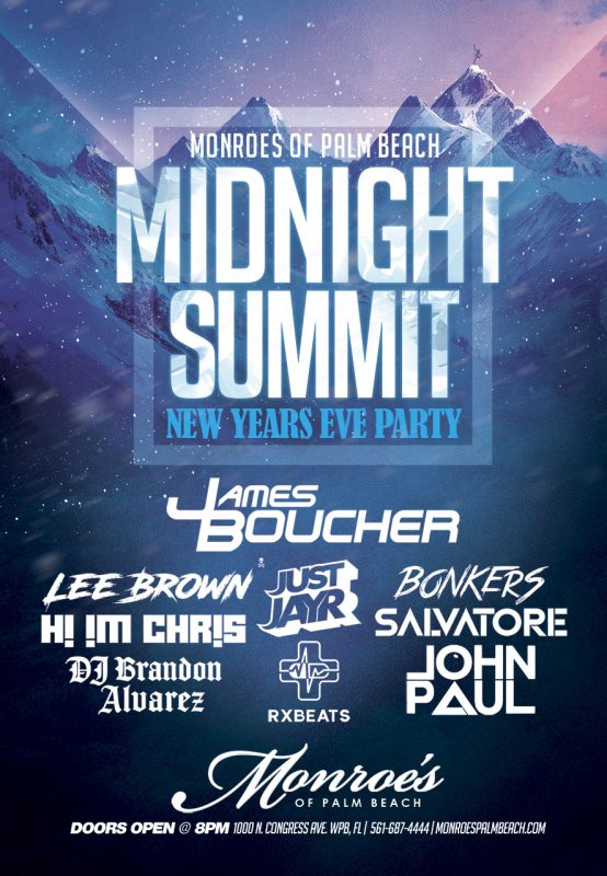 Monroe's of Palm Beach NYE Midnight Summit NYE Party