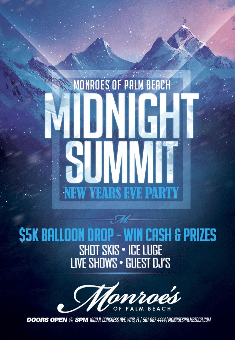 Monroe's of Palm Beach NYE Midnight Summit NYE Party