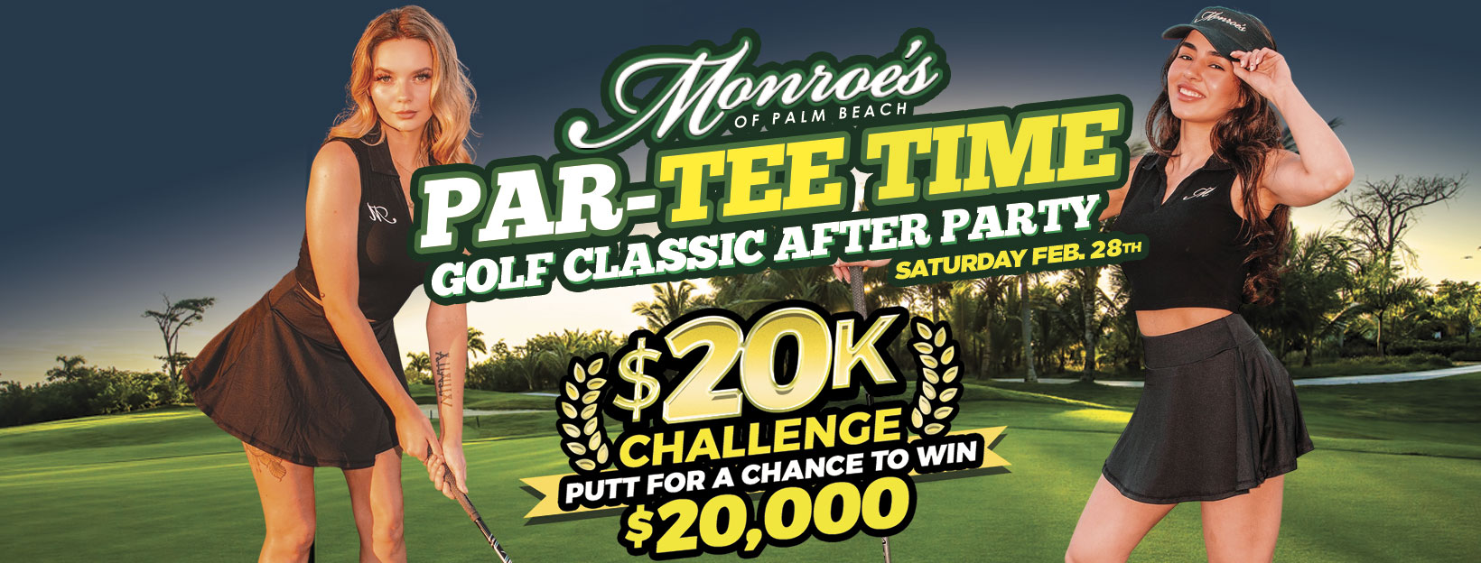 ForePlay Afterparty at Monroe's Palm Beach during the 2025 Cognizant Golf Classic - Putt to win $20k! Sat. Feb 28th