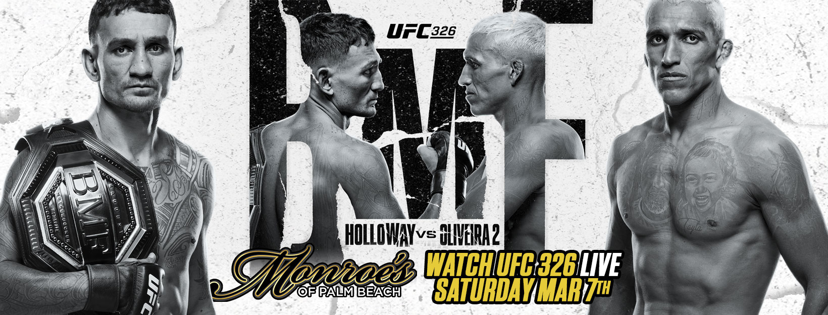 UFC 326 - Holloway vs Oliveira 2 - Live Watch Party March 7th 2026