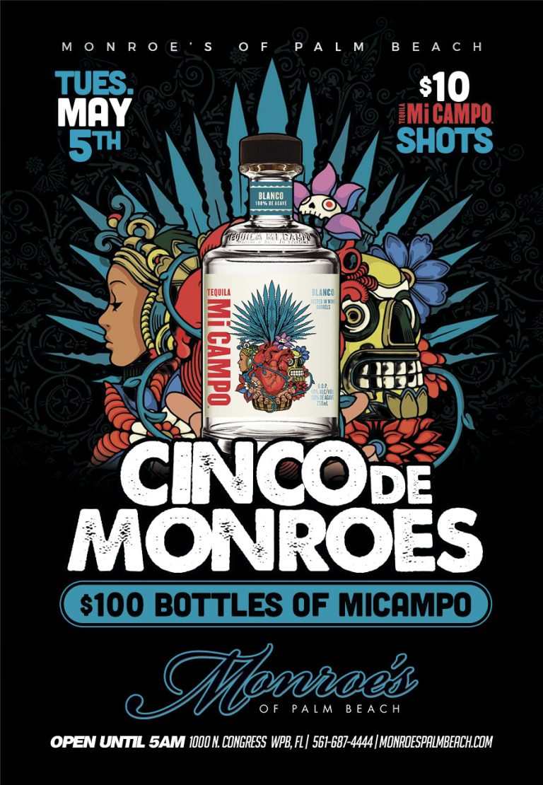 Cinco de Monroe's - Cinco De Mayo Party Palm Beach Tuesday May 5th 2026