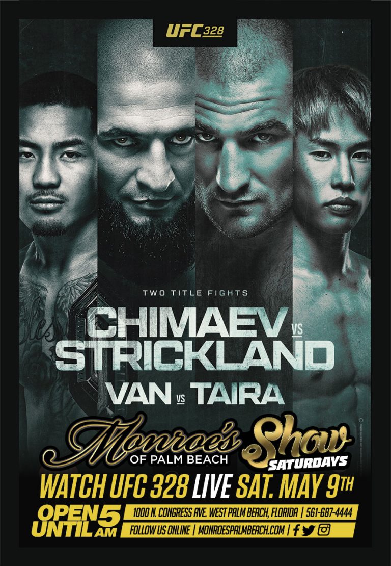 UFC 328 Live Watch Party Chimaev vs Strickland Sat. May 9th 2026 at Monroes Palm Beach