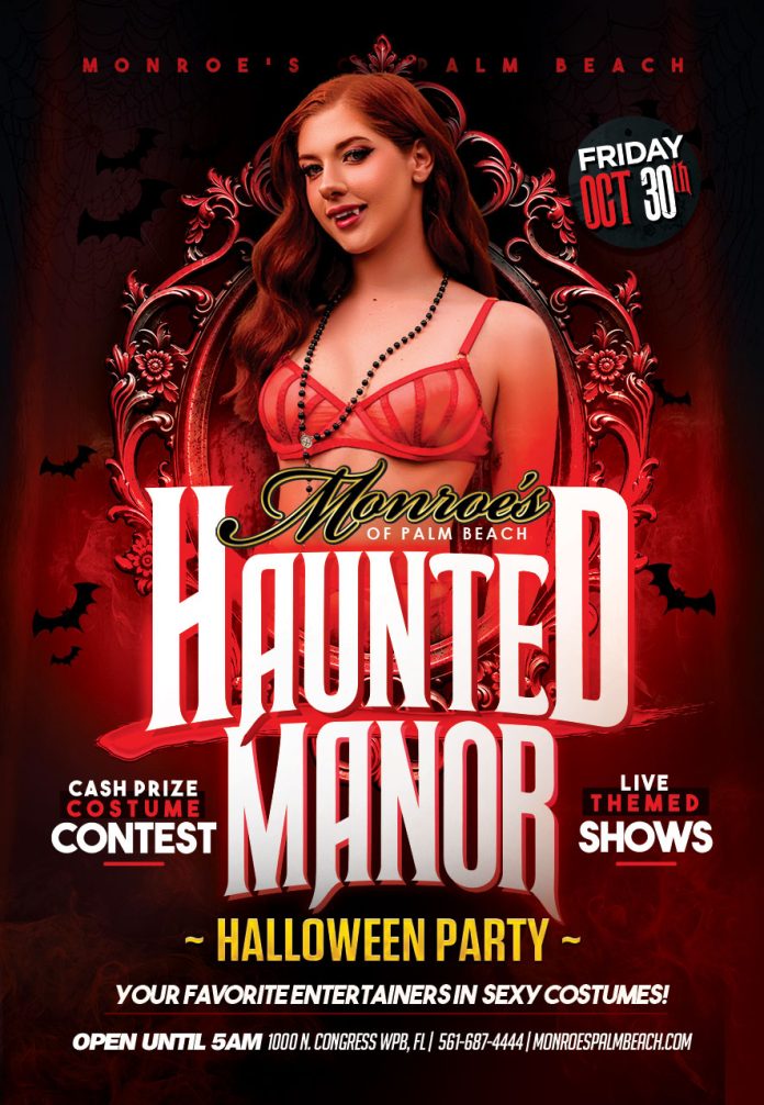Monroe's Haunted Manor Halloween Party - West Palm Beach Friday October 30th