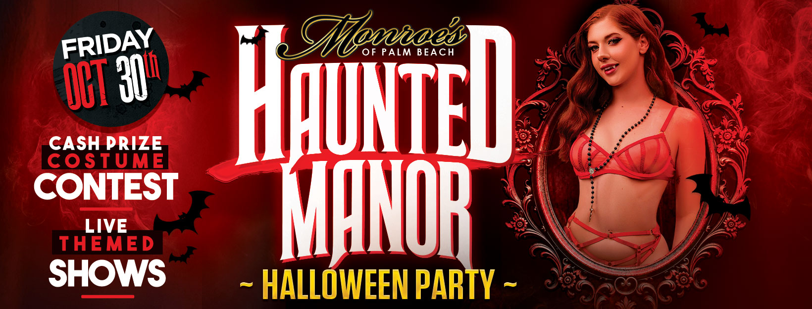 Monroe's Haunted Manor Halloween Party - West Palm Beach Friday October 30th