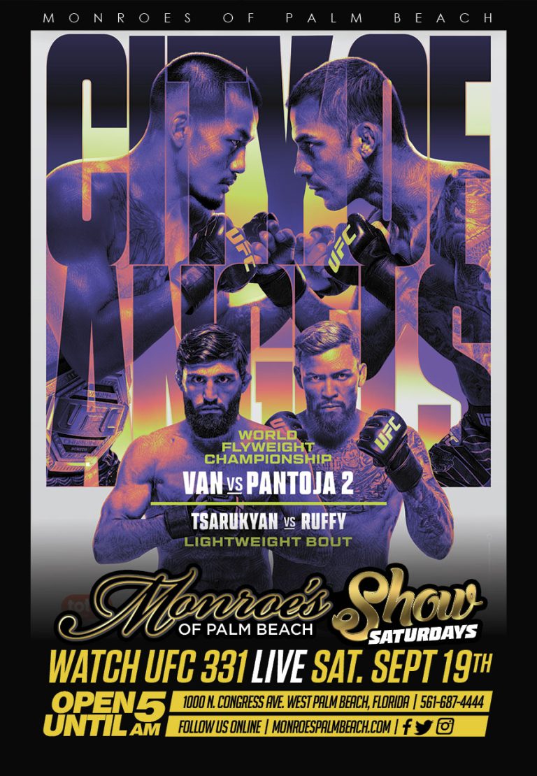 M onroe's of Palm Beach is hosting a UFC 331 Live Watch Party on Saturday September 19th 2026, for the highly anticipated UFC 331 Van vs Pantoja 2 FIGHT. Join us Saturday Sept.19th for this battle event.